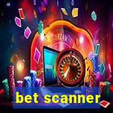 bet scanner